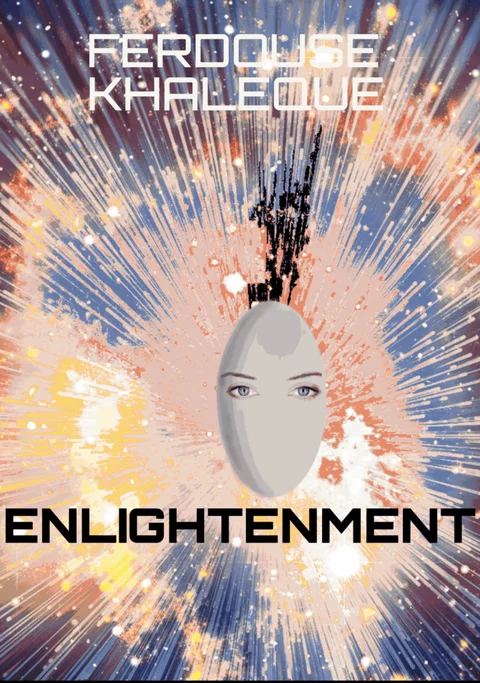 Enlightenment by Ferdouse Khaleque